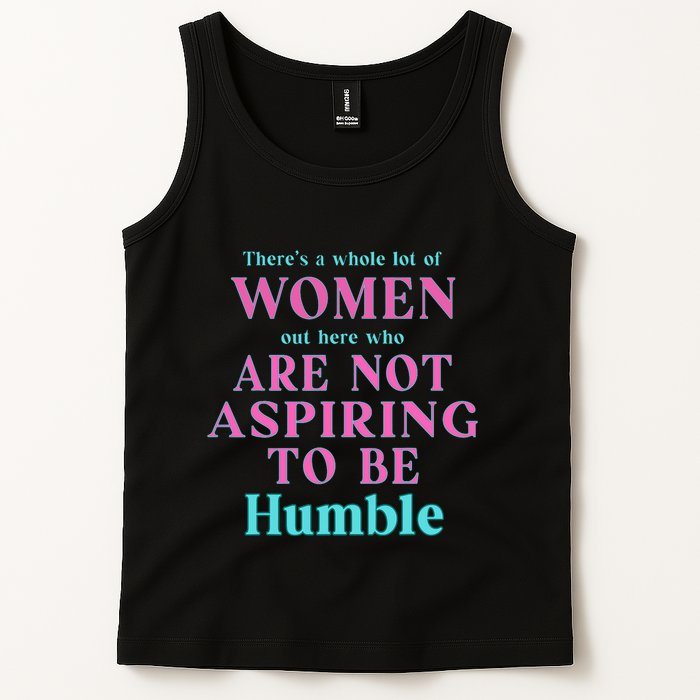 Not Aspiring To Be Humble Kamala Harris Feminist Message Tank Top