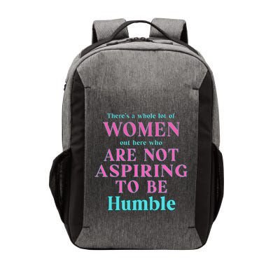 Not Aspiring To Be Humble Kamala Harris Feminist Message Vector Backpack