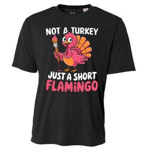 Not A Turkey Just A Short Flamingo Funny Cute Thanksgiving Cooling Performance Crew T-Shirt