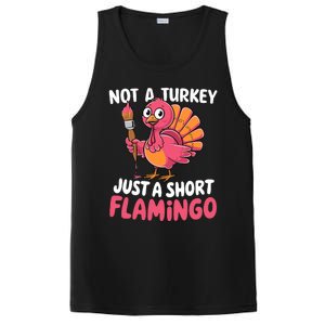 Not A Turkey Just A Short Flamingo Funny Cute Thanksgiving PosiCharge Competitor Tank