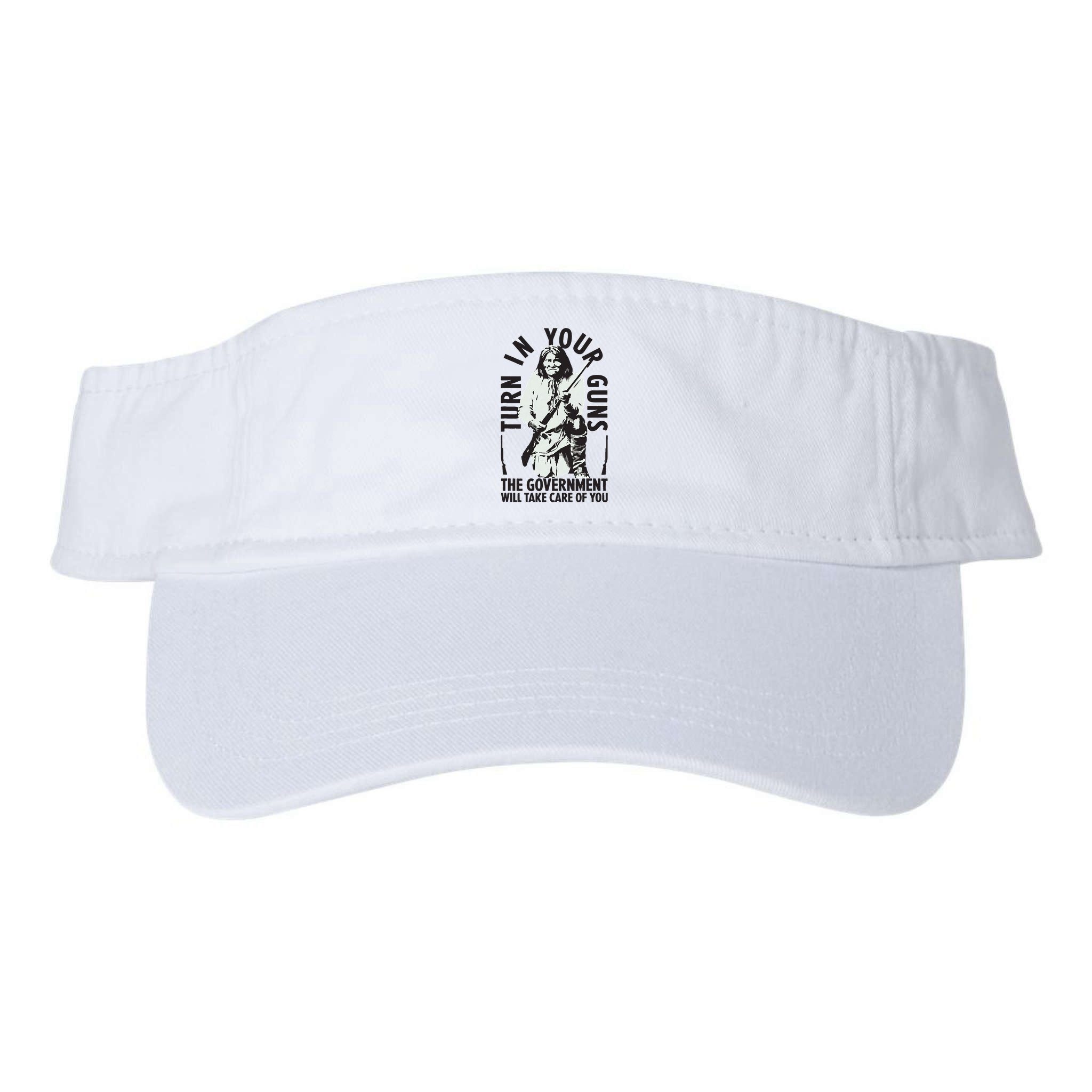 Native America Turn In Your Guns Government Take Care Of You Visor