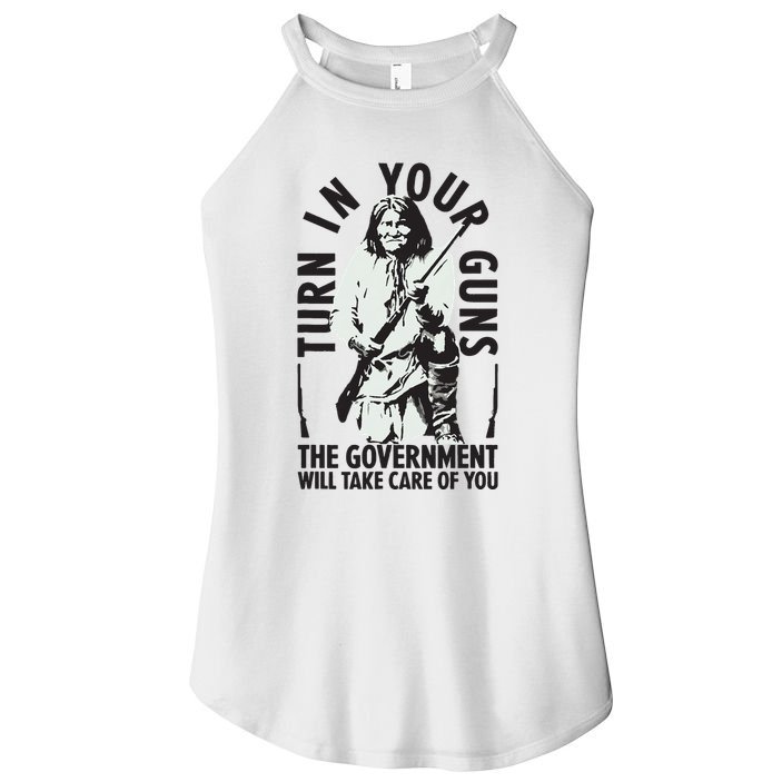 Native America Turn In Your Guns Government Take Care Of You Women's Perfect Tri Rocker Tank