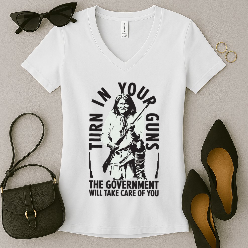 Native America Turn In Your Guns Government Take Care Of You Women's V-Neck T-Shirt