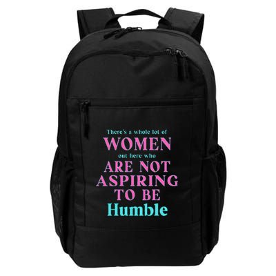 Not Aspiring To Be Humble Kamala Harris Feminist Message Backpack