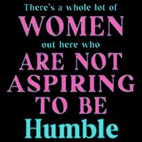 Not Aspiring To Be Humble Kamala Harris Feminist Message Backpack
