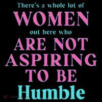 Not Aspiring To Be Humble Kamala Harris Feminist Message Tall Sweatshirt