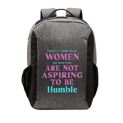 Not Aspiring To Be Humble Kamala Harris Feminist Message Vector Backpack