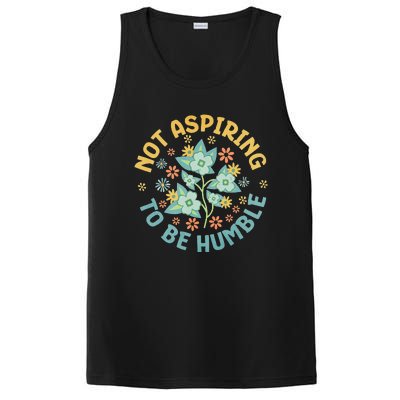 Not Aspiring To Be Humble Feminist Girl Power PosiCharge Competitor Tank