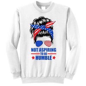 Not Aspiring To Be Humble Messy Bun Sunglasses American Flag Sweatshirt