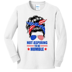 Not Aspiring To Be Humble Messy Bun Sunglasses American Flag Kids Long Sleeve Shirt