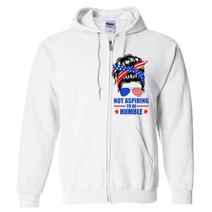 Not Aspiring To Be Humble Messy Bun Sunglasses American Flag Full Zip Hoodie