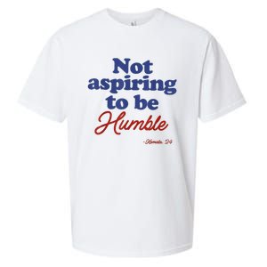 Not Aspiring To Be Humble Kamala Harris 2024 For President Sueded Cloud Jersey T-Shirt