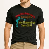 Narcotics Anonymous Turning Hos Into Housewives 1953 Performance Shirt