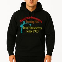 Narcotics Anonymous Turning Hos Into Housewives 1953 Hoodie