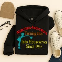 Narcotics Anonymous Turning Hos Into Housewives 1953 Hoodie