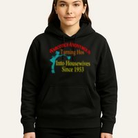 Narcotics Anonymous Turning Hos Into Housewives 1953 Hoodie