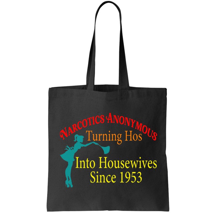 Narcotics Anonymous Turning Hos Into Housewives 1953 Bag