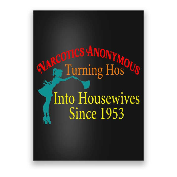 Narcotics Anonymous Turning Hos Into Housewives 1953 Poster