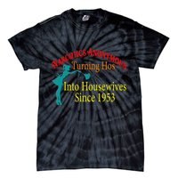 Narcotics Anonymous Turning Hos Into Housewives 1953 Tie-Dye T-Shirt