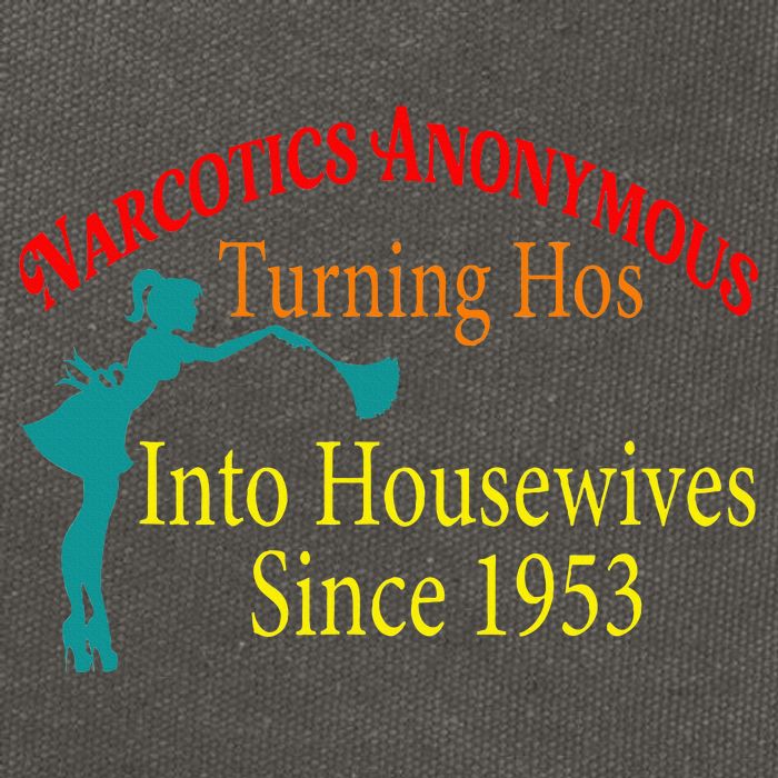Narcotics Anonymous Turning Hos Into Housewives 1953 Cotton Canvas Backpack