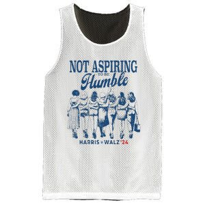 Not Aspiring To Be Humble Kamala Harris Feminist Message Mesh Reversible Basketball Jersey Tank