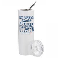 Not Aspiring To Be Humble Kamala Harris Feminist Message Stainless Steel Tumbler