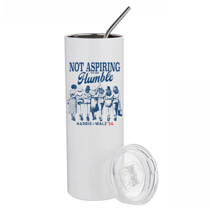 Not Aspiring To Be Humble Kamala Harris Feminist Message Stainless Steel Tumbler