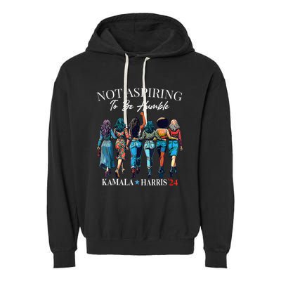 Not Aspiring To Be Humble This IsnT The 1950s Garment-Dyed Fleece Hoodie