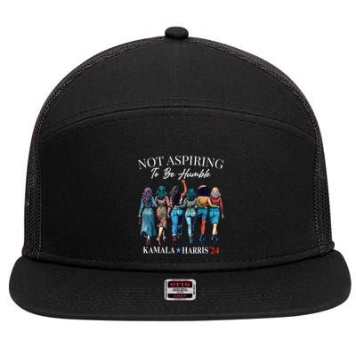 Not Aspiring To Be Humble This IsnT The 1950s 7 Panel Mesh Trucker Snapback Hat