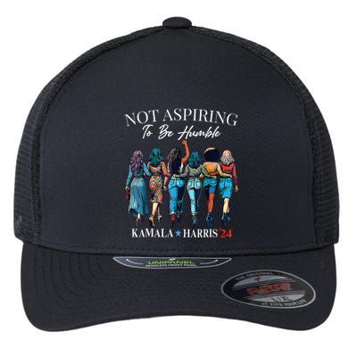 Not Aspiring To Be Humble This IsnT The 1950s Flexfit Unipanel Trucker Cap