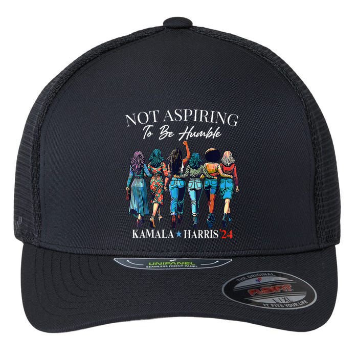 Not Aspiring To Be Humble This IsnT The 1950s Flexfit Unipanel Trucker Cap