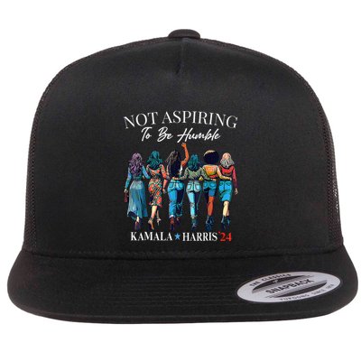 Not Aspiring To Be Humble This IsnT The 1950s Flatbill Hat