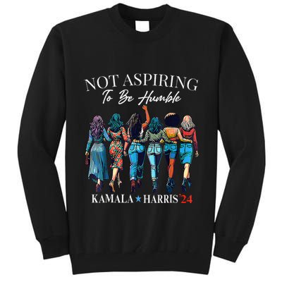 Not Aspiring To Be Humble This IsnT The 1950s Tall Sweatshirt