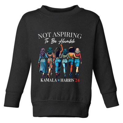 Not Aspiring To Be Humble This IsnT The 1950s Toddler Sweatshirt