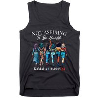 Not Aspiring To Be Humble This IsnT The 1950s Tank Top