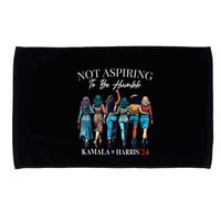 Not Aspiring To Be Humble This IsnT The 1950s Microfiber Hand Towel