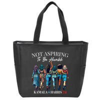 Not Aspiring To Be Humble This IsnT The 1950s Zip Tote Bag