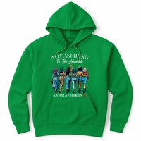 Not Aspiring To Be Humble This IsnT The 1950s Hoodie