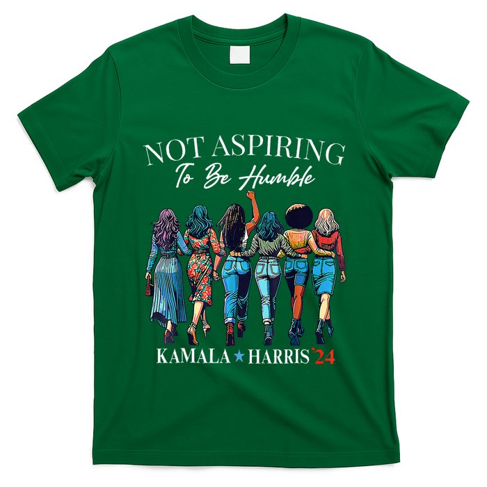 Not Aspiring To Be Humble This IsnT The 1950s T-Shirt