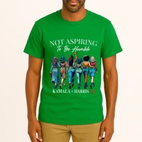 Not Aspiring To Be Humble This IsnT The 1950s Tall T-Shirt