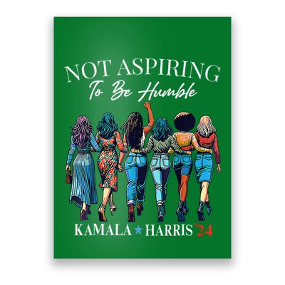 Not Aspiring To Be Humble This IsnT The 1950s Poster