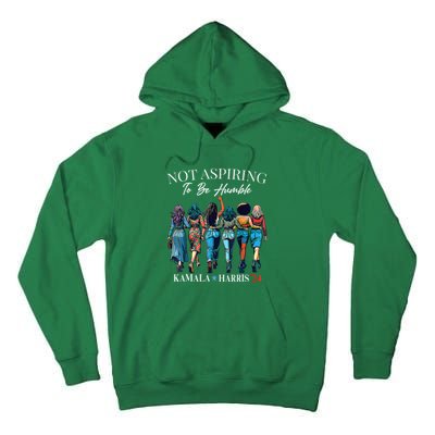 Not Aspiring To Be Humble This IsnT The 1950s Tall Hoodie