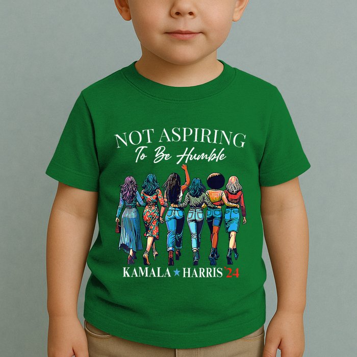Not Aspiring To Be Humble This IsnT The 1950s Toddler T-Shirt