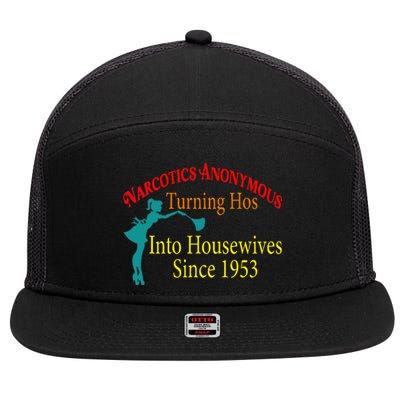 Narcotics Anonymous Turning Hos Into Housewives 1953 7 Panel Mesh Trucker Snapback Hat