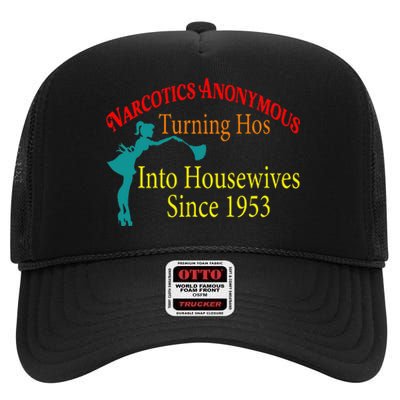 Narcotics Anonymous Turning Hos Into Housewives 1953 High Crown Mesh Back Trucker Hat