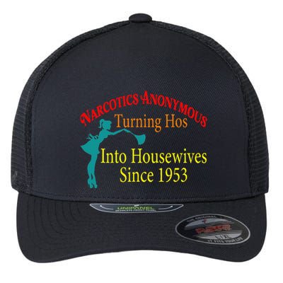 Narcotics Anonymous Turning Hos Into Housewives 1953 Flexfit Unipanel Trucker Cap