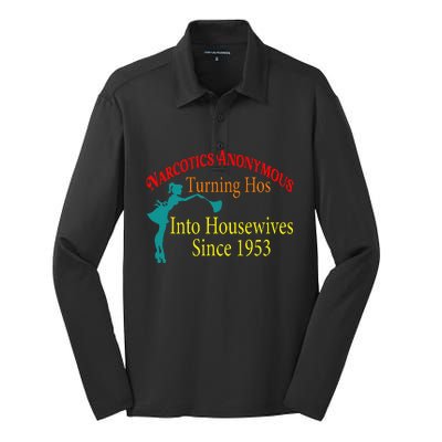 Narcotics Anonymous Turning Hos Into Housewives 1953 Silk Touch Performance Long Sleeve Polo