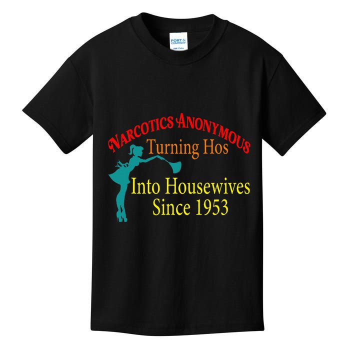 Narcotics Anonymous Turning Hos Into Housewives 1953 Kids T-Shirt