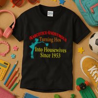 Narcotics Anonymous Turning Hos Into Housewives 1953 Kids T-Shirt