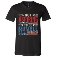 Not Aspiring To Be Humble V-Neck T-Shirt